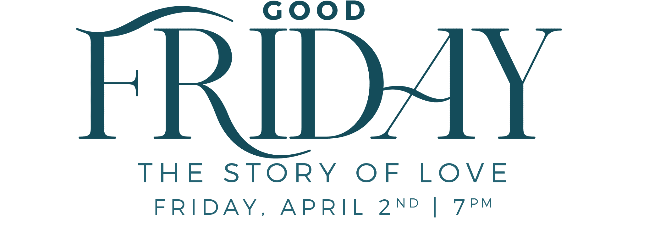 The Brooklyn Tabernacle Good Friday The Story of Love banner