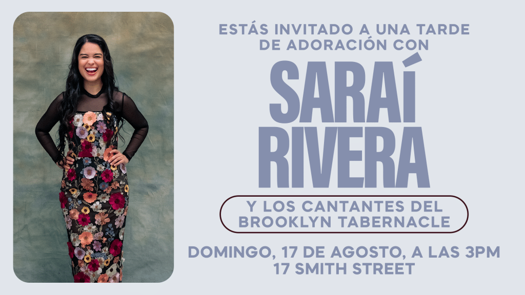 Sarai Rivera en Brooklyn Tabernacle Español – Servicio en Español el 17 de Agosto