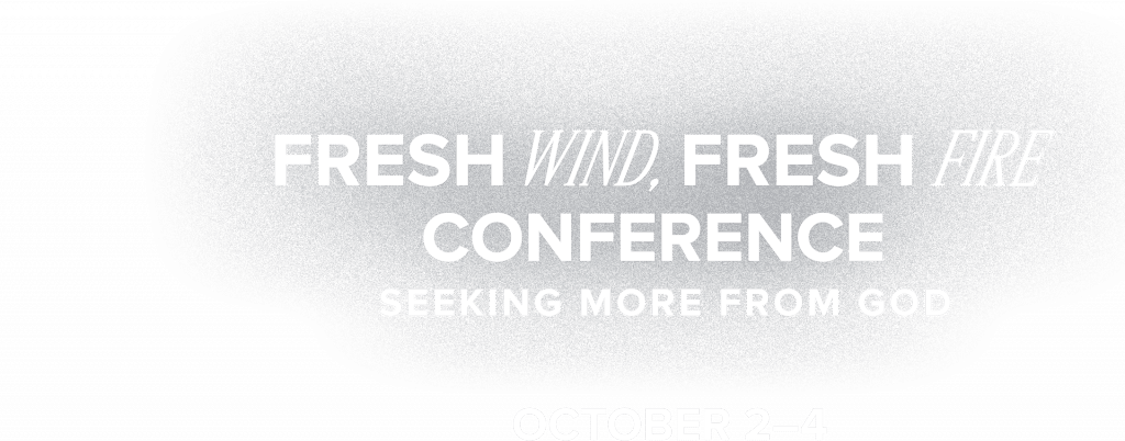 Fresh Wind, Fresh Fire Conference with Jim & Carol Cymbala