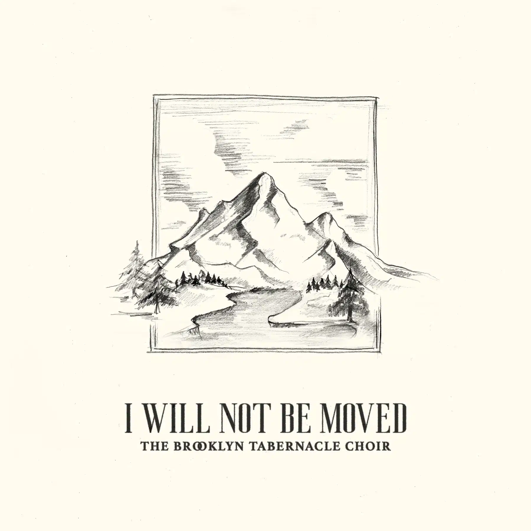 Cover of "I Will Not Be Moved" by The Brooklyn Tabernacle Choir